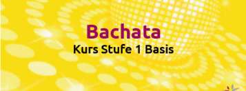 Bachata-Kurs Stufe 1 – Basis
